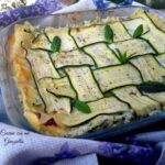 lasagne con zucchine e stracchino