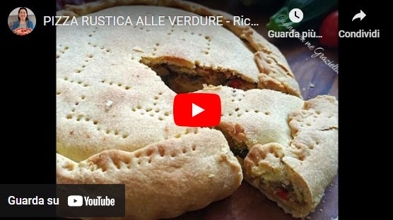 Pizza Rustica alle verdure YouTube