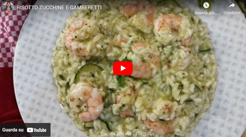 Risotto Zucchine e Gamberetti YT