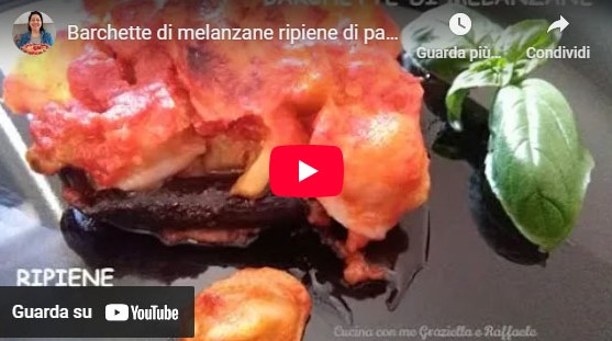 barchette di melanzane ripiene di pasta YT
