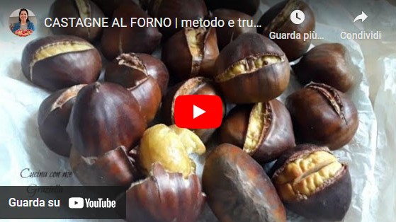 castagne al forno YouTube